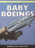 Book cover of Baby Boeings - Boeing 727s and 737s by SHAW, Robbie